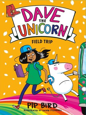 cover image of Dave the Unicorn: Field Trip